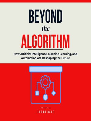 cover image of Beyond the Algorithm